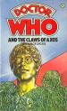 Doctor Who and the Claws of Axos (Terrance Dicks)