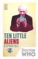 Doctor Who: Ten Little Aliens (Steve Cole)