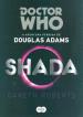 Doctor Who - Shada (Gareth Roberts)