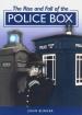 The Rise and Fall of the Police Box (John Bunker)