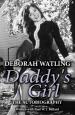 Daddy's Girl: The Autobiography (Deborah Watling with Paul W T Ballard)