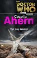 The Bog Warrior (Cecelia Ahern)