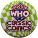 Doctor Who Classic Comics Badge