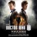 Doctor Who: The Day Of The Doctor/The Time Of The Doctor (Original Television Soundtrack)