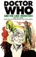 Doctor Who and the Cave Monsters