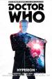 The Twelfth Doctor: Vol 3: Hyperion (Robbie Morrison, George Mann, Daniel Indro, Mariano Laclaustra, Ronilson Freire, Slamet Mujiono, Hi-Fi)