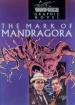 The Mark of Mandragora