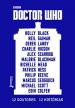 Doctor Who: 12 Doutores, 12 Historias (Eoin Colfer, Michael Scott, Marcus Sedgwick, Philip Reeve, Patrick Ness, Richelle Mead, Malorie Blackman, Alex Scarrow, Charlie Higson, Derek Landy, Neil Gaiman, Holly Black)