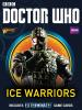 Into the Time Vortex: The Miniatures Game: Ice Warriors
