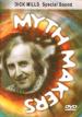 Myth Makers: Dick Mills