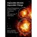 Impossible Worlds, Impossible Things: Cultural Perspectives on 