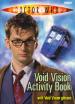Void Vision Activity Book