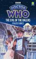 Doctor Who: The Evil of the Daleks (Frazer Hines with Mike Tucker and Steve Cole)
