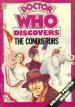 Doctor Who Discovers the Conquerors
