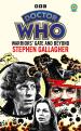 Doctor Who: Warriors' Gate and Beyond (Stephen Gallagher)