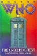 Doctor Who - The Unfolding Text (John Tulloch & Manuel Alvarado)
