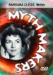Myth Makers: Barbara Clegg