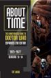 About Time: The Unauthorized guide to Doctor Who: Expanded Second Edition: 1975-1977 (Tat Wood)
