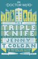 Doctor Who: The Triple Knife and Other Doctor Who Stories (Jenny T Colgan)