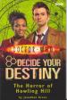 Decide Your Destiny 12 - The Horror of Howling Hill (Jonathan Green)