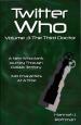 Twitter Who Volume 3: The Third Doctor (Hannah J. Rothman)