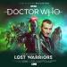 The Ninth Doctor Adventures: Lost Warriors (James Kettle, Lizzie Hopley, John Dorney)