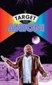 A Target For Antoni (Ed. Stuart Douglas)