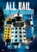 All Hail the New Daleks 3D Poster (297mm x 420mm)