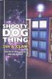 Shooty Dog Thing 2th & Claw (Ed Paul Castle & Jon Arnold)