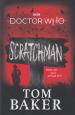 Scratchman (Tom Baker & James Goss)