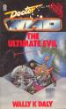 Doctor Who - The Ultimate Evil (Wally K. Daly)