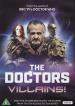 The Doctors: Villains!