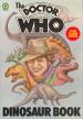 The Doctor Who Dinosaur Book (Terrance Dicks)