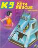 The Adventures of K9 - 3: K9 and the Zeta Rescue (David Martin)