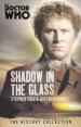 Doctor Who: The Shadow In the Glass (Stephen Cole and Justin Richards)