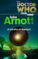 A Handful of Stardust (Jake Arnott)
