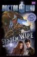 System Wipe/The Good, the Bad and the Alien (Oli Smith/Colin Brake)