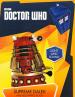 Supreme Dalek Collectible Figurine and Illustrated Book (Richard Dinnick)