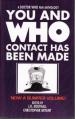 You and Who: Contact Has Been Made - Omnibus Edition (edited by J.R. Southall & Christopher Bryant)
