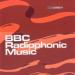 BBC Radiophonic Music by John Baker,  David Cain and Delia Derbyshire