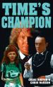 Time's Champion (Craig Hinton and Chris McKeon)