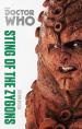 Doctor Who: Sting of the Zygons: The Monster Collection Edition (Steve Cole)