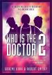 Who is the Doctor 2: The Unofficial Guide to Doctor Who: The Modern Series (Graeme Burk and Robert Smith?)