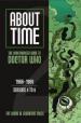 About Time: The Unauthorized Guide to Doctor Who: 1966 - 1969: Seasons 4 to 6 (Tat Wood & Lawrence Miles)