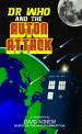 Dr Who and the Auton Attack (David Agnew)