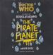 Doctor Who: The Pirate Planet (James Goss)