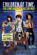 Children of Time: The Companions of Doctor Who (Ed. R. Alan Siler & Drew Meyer)