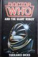 Doctor Who and the Giant Robot (Terrance Dicks)