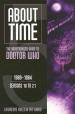 About Time: The Unauthorized guide to Doctor Who 1980-1984 (Lawrence Miles and Tat Wood)