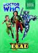 Doctor Who: The Complete Eighth Doctor Comic Strips: Volume Two: The Glorious Dead